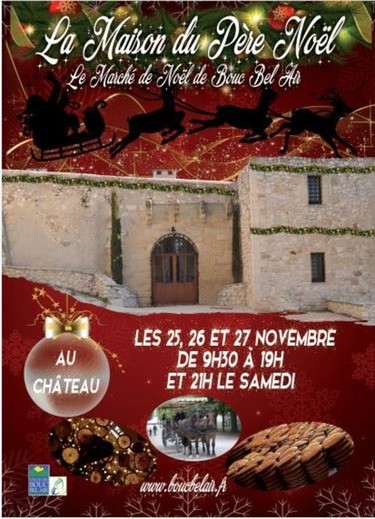 Retrouvez nous les 25,26,27 novembre 2016 au Château de Bouc Bel Air pour visiter la Maison du Père Noël et y découvrir le Marché de Noël de Bouc Bel Air.