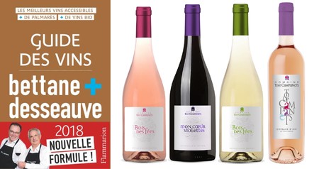 Notre gamme de vins Bois des Fées Rosé et Blanc, Mon Coeur Violettes Rouge et Tour Campanets Rosé sélectionnés dans le guide web Bettane & Desseauve 2018